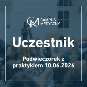 Podwieczorek z praktykiem: 10 czerwca 2026